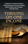 Thriving on One Income – Budgeting Ebook for Families & Stay-at-Home Moms